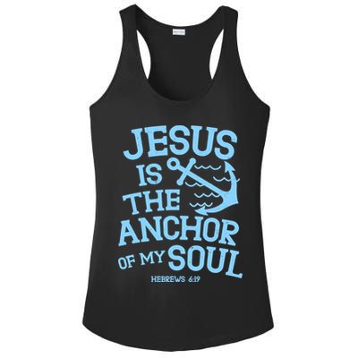 Jesus Is The Anchor Of My Soul Hebrews 6:19 Ladies PosiCharge Competitor Racerback Tank