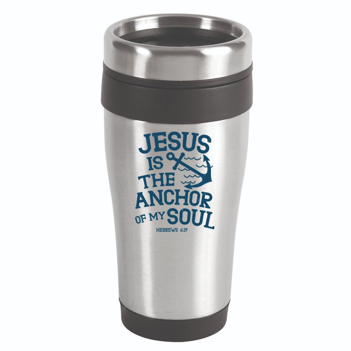 Jesus Is The Anchor Of My Soul Hebrews 6:19 16oz Travel Tumbler