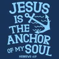 Jesus Is The Anchor Of My Soul Hebrews 6:19 Cooling Performance Crew T-Shirt