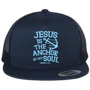 Jesus Is The Anchor Of My Soul Hebrews 6:19 Flat Bill Trucker Hat