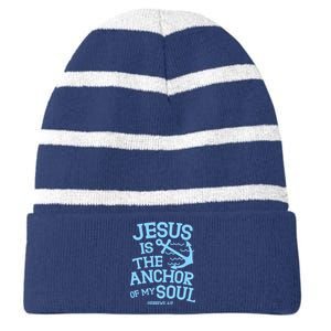 Jesus Is The Anchor Of My Soul Hebrews 6:19 Striped Beanie with Solid Band