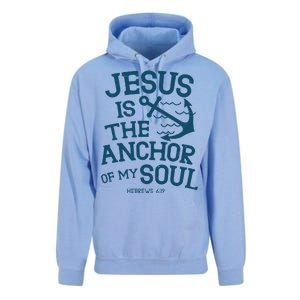 Jesus Is The Anchor Of My Soul Hebrews 6:19 Unisex Surf Hoodie