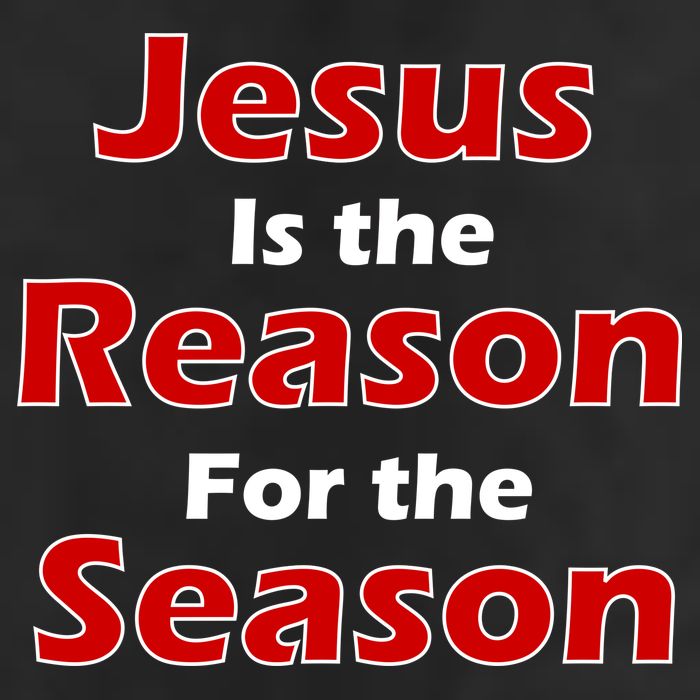 Jesus Is the Reason for Season 25L Jumbo Tote