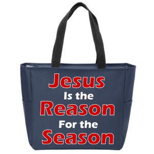 Jesus Is the Reason for Season Zip Tote Bag