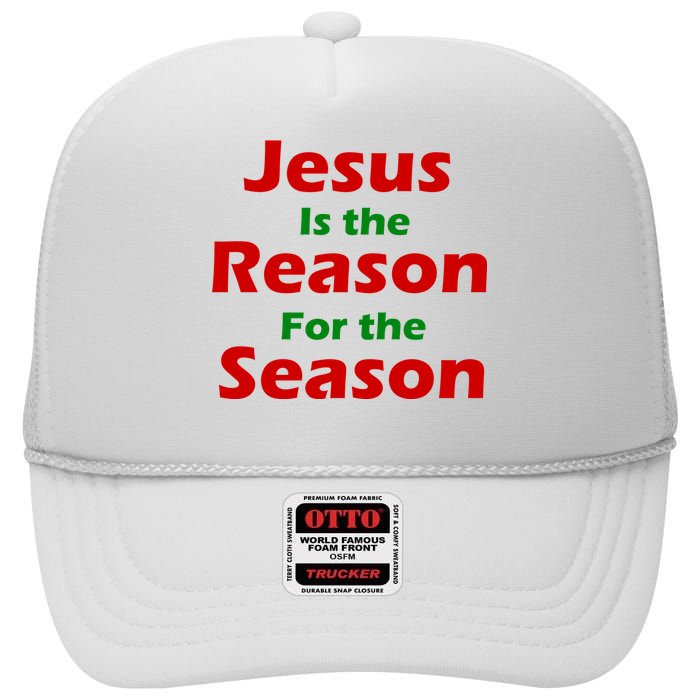 Jesus Is the Reason for Season High Crown Mesh Back Trucker Hat