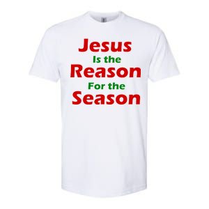 Jesus Is the Reason for Season Softstyle CVC T-Shirt