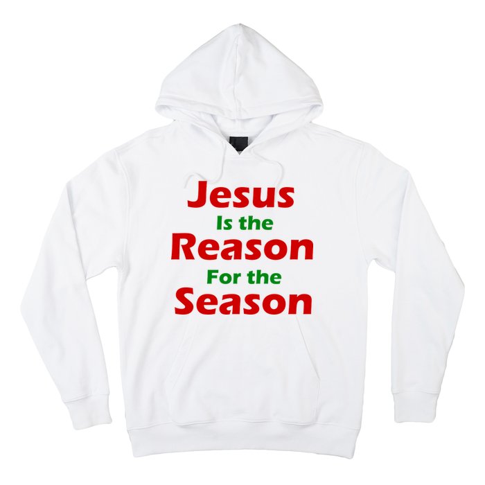 Jesus Is the Reason for Season Hoodie