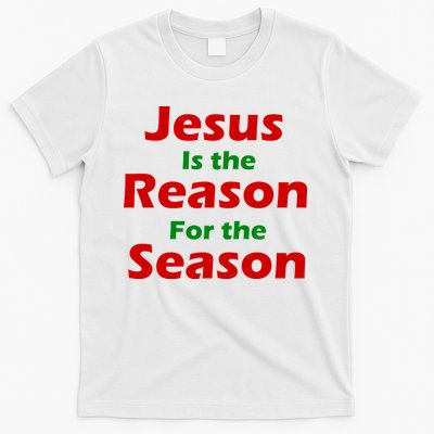 Jesus Is the Reason for Season T-Shirt