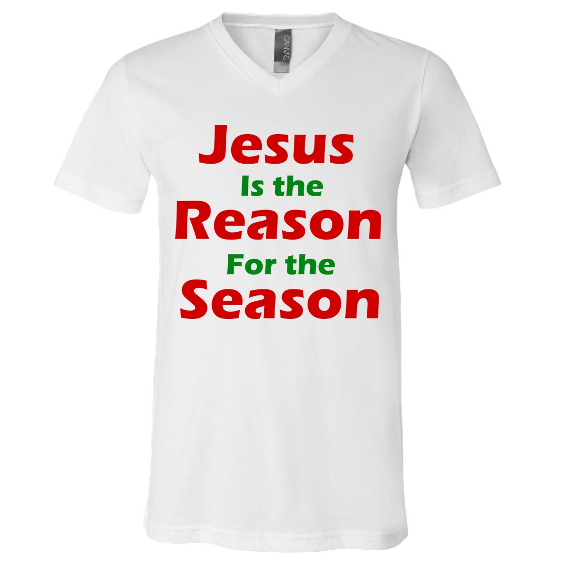 Jesus Is the Reason for Season V-Neck T-Shirt