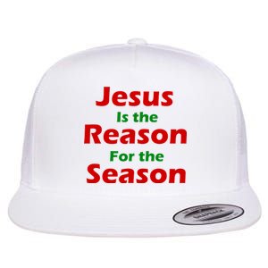 Jesus Is the Reason for Season Flat Bill Trucker Hat