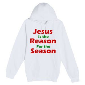 Jesus Is the Reason for Season Premium Pullover Hoodie