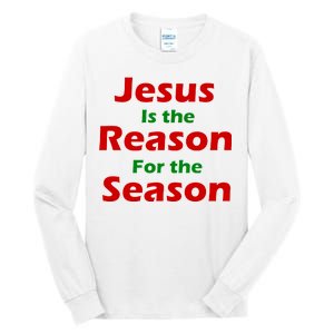 Jesus Is the Reason for Season Tall Long Sleeve T-Shirt