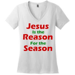 Jesus Is the Reason for Season Women's V-Neck T-Shirt