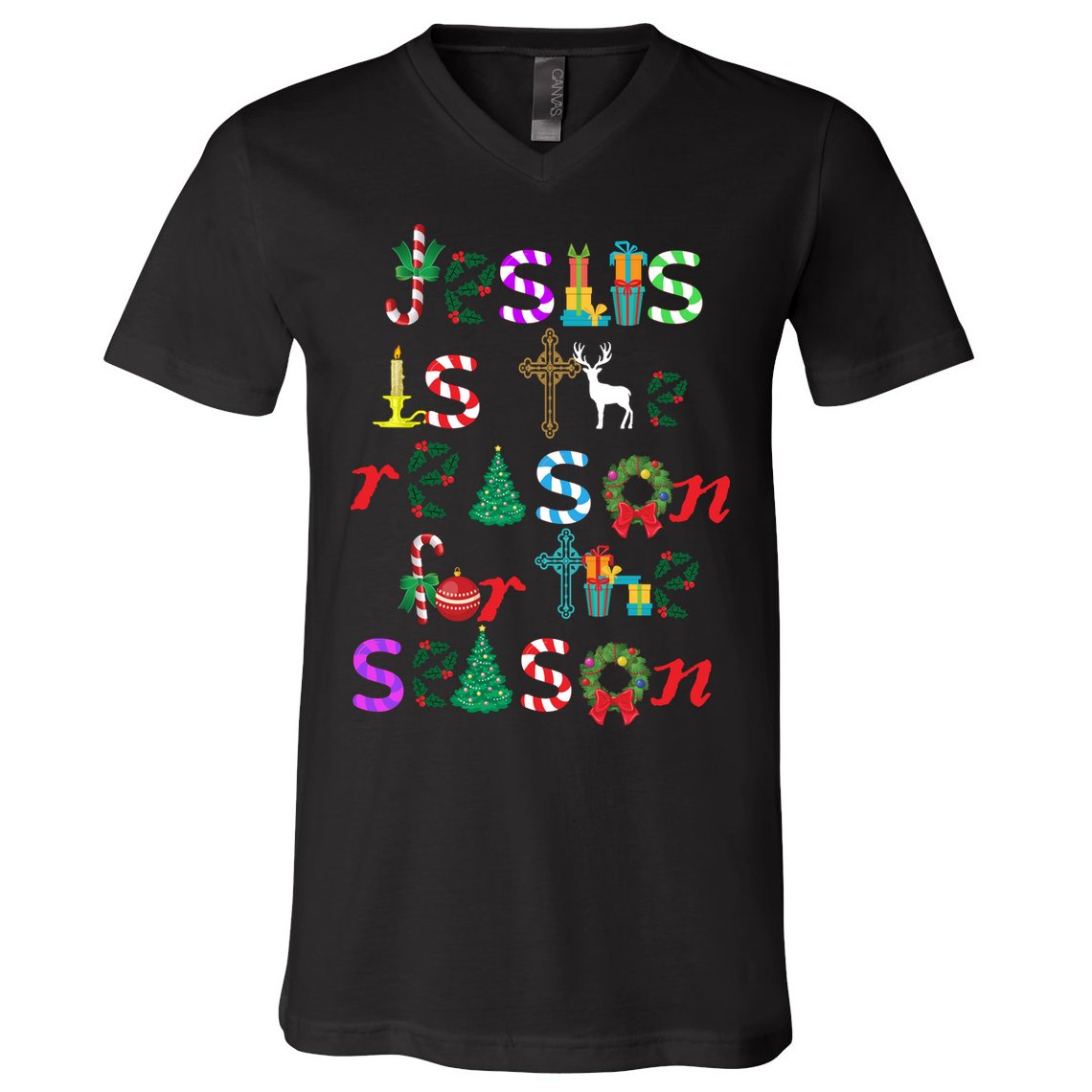 Jesus Is The Reason For The Season Christmas V-Neck T-Shirt