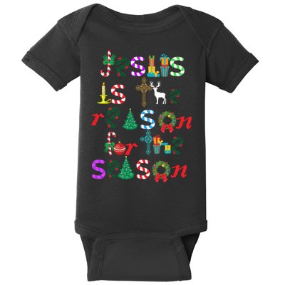 Jesus Is The Reason For The Season Christmas Baby Bodysuit