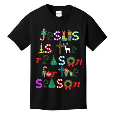 Jesus Is The Reason For The Season Christmas Kids T-Shirt