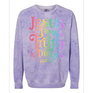 Jesus is the way the Truth and the Life John 14:6 Colorblast Crewneck Sweatshirt