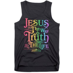 Jesus is the way the Truth and the Life John 14:6 Tank Top