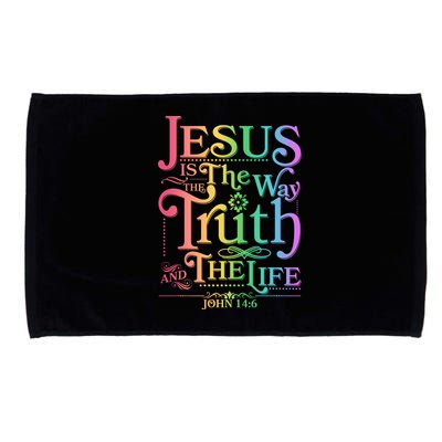 Jesus is the way the Truth and the Life John 14:6 Microfiber Hand Towel