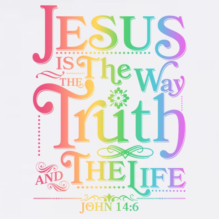 Jesus is the way the Truth and the Life John 14:6 Garment-Dyed Sweatshirt