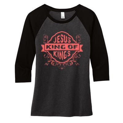 Jesus King of Kings Women's Tri-Blend 3/4-Sleeve Raglan Shirt