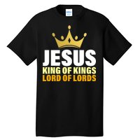 Jesus King Of Kings Lords Of Lords Tall T-Shirt