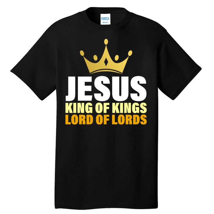 Jesus King Of Kings Lords Of Lords Tall T-Shirt