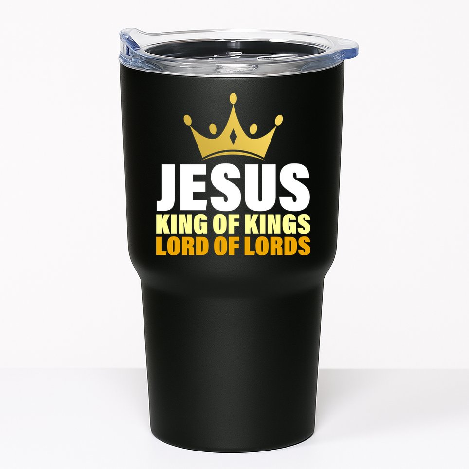 Jesus King Of Kings Lords Of Lords Tumbler