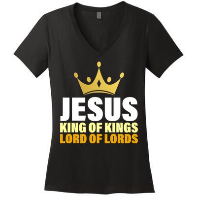 Jesus King Of Kings Lords Of Lords Women's V-Neck T-Shirt
