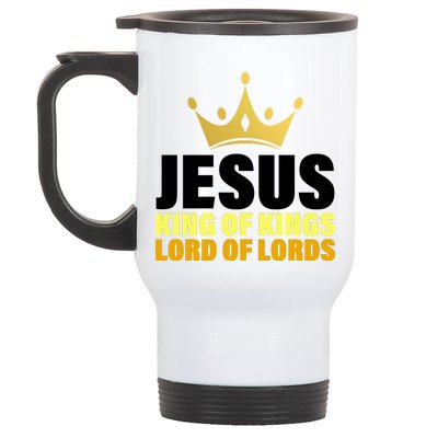 Jesus King Of Kings Lords Of Lords Stainless Steel Travel Mug