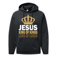 Jesus Lord Of Lords King Of Kings Performance Fleece Hoodie