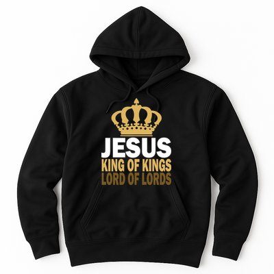 Jesus Lord Of Lords King Of Kings Hoodie