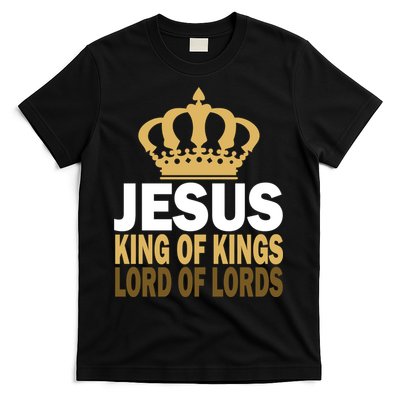 Jesus Lord Of Lords King Of Kings T-Shirt