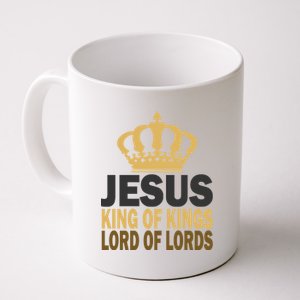 Jesus Lord Of Lords King Of Kings Coffee Mug