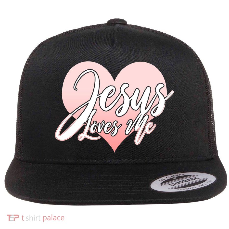 Jesus Love Me Flat Bill Trucker Hat