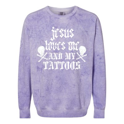 Jesus Loves Me and My Tattoos Colorblast Crewneck Sweatshirt