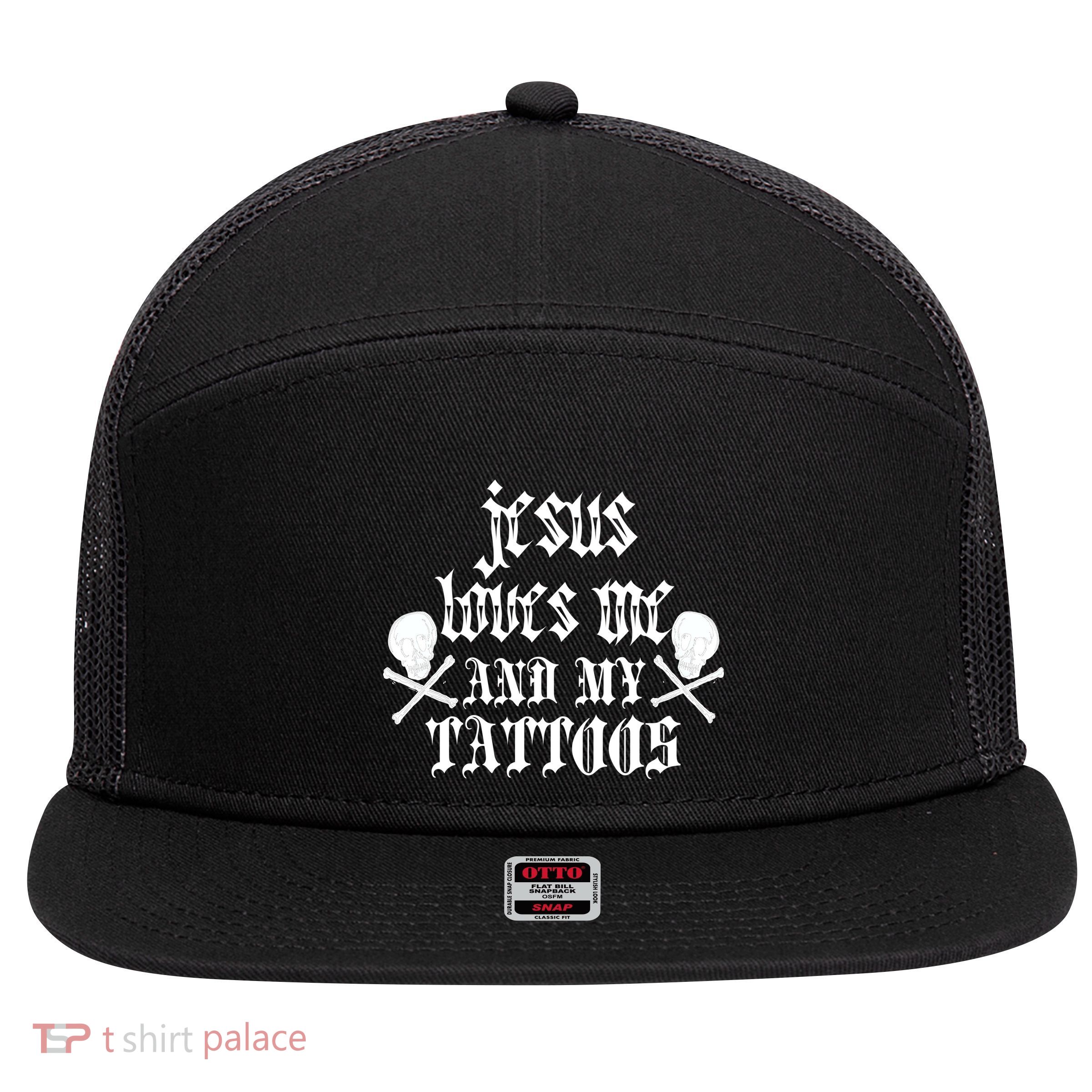 Jesus Loves Me and My Tattoos 7 Panel Mesh Trucker Snapback Hat