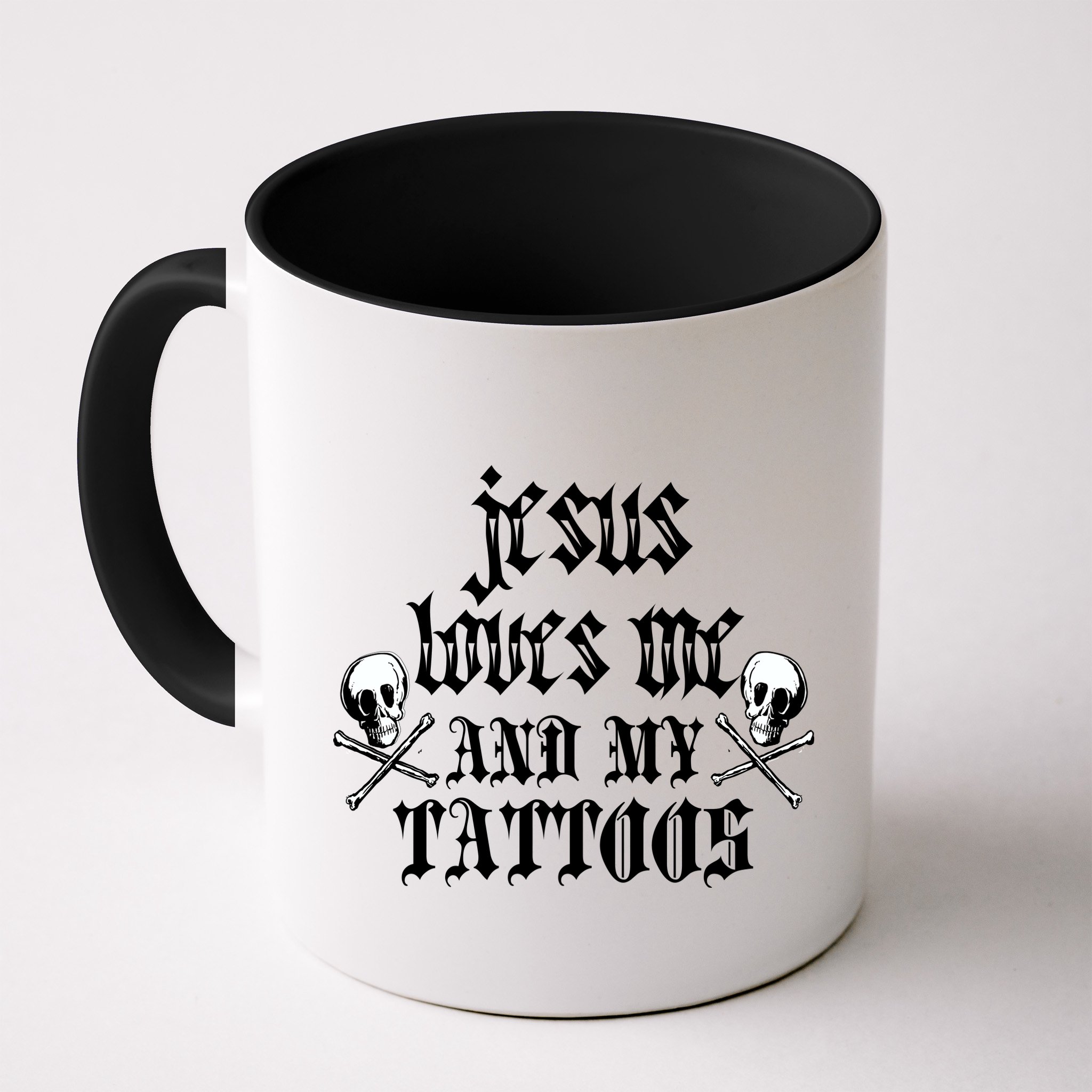 Jesus Loves Me and My Tattoos Mug