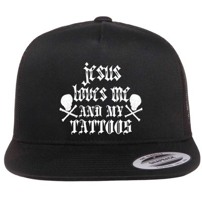 Jesus Loves Me and My Tattoos Flatbill Hat