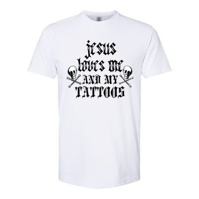 Jesus Loves Me and My Tattoos Softstyle® CVC T-Shirt