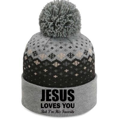 Jesus Loves You But I'm His Favorite The Baniff Cuffed Pom Beanie