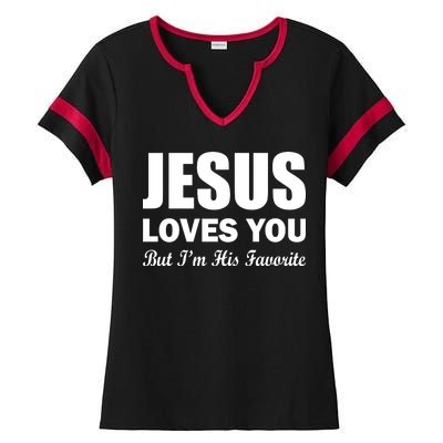 Jesus Loves You But I'm His Favorite Ladies Halftime Notch Neck Tee