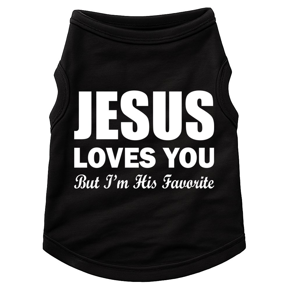 Jesus Loves You But I'm His Favorite Doggie Tank