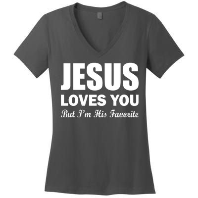 Jesus Loves You But I'm His Favorite Women's V-Neck T-Shirt