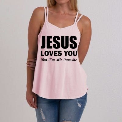 Jesus Loves You But I'm His Favorite Women's Strappy Tank