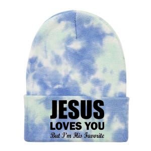 Jesus Loves You But I'm His Favorite Tie Dye 12in Knit Beanie