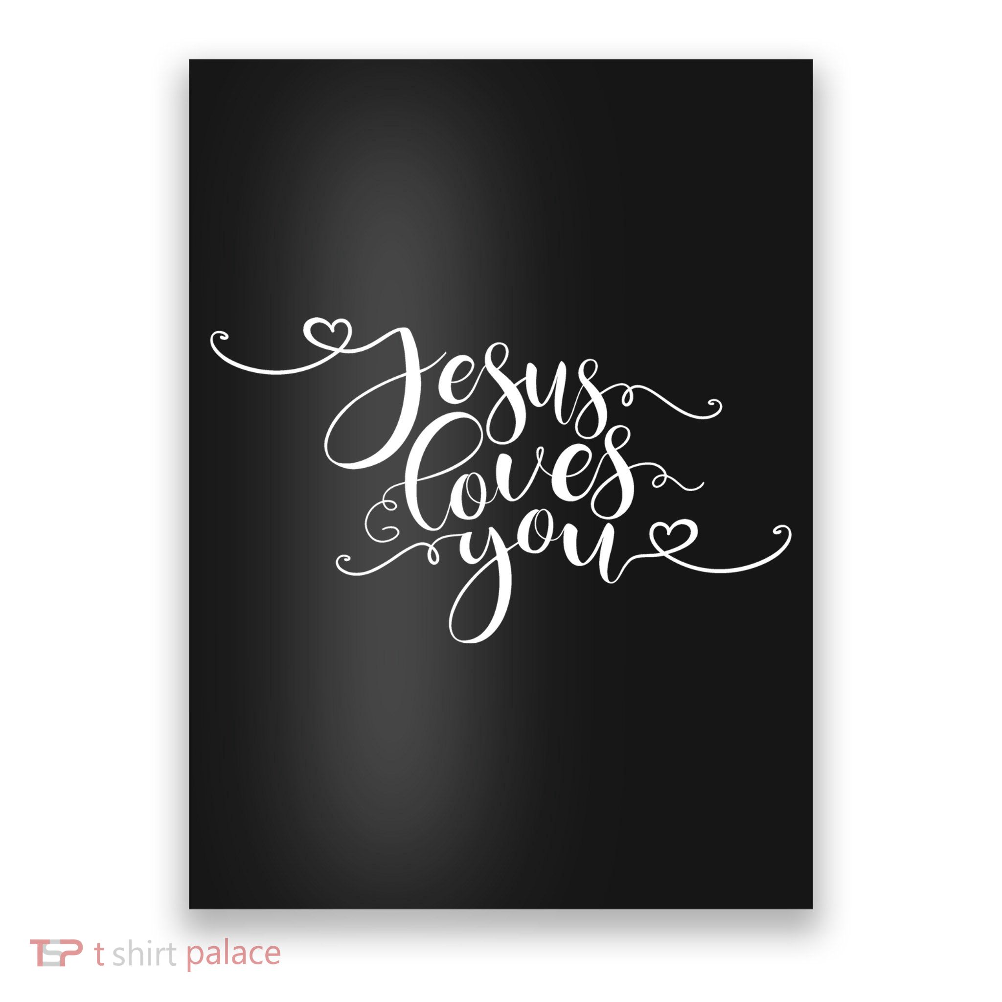 Jesus Loves You Cursive Style Poster