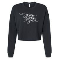Jesus Loves You Cursive Style Cropped Pullover Crew