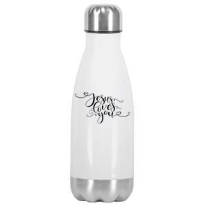 Jesus Loves You Cursive Style Stainless Steel Insulated Water Bottle