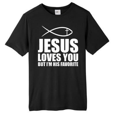 Jesus Loves You Funny Christain Tall Fusion ChromaSoft Performance T-Shirt